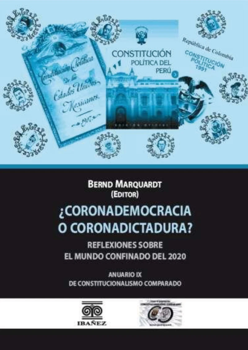 ¿Coronademocracia o coronadictadura?
