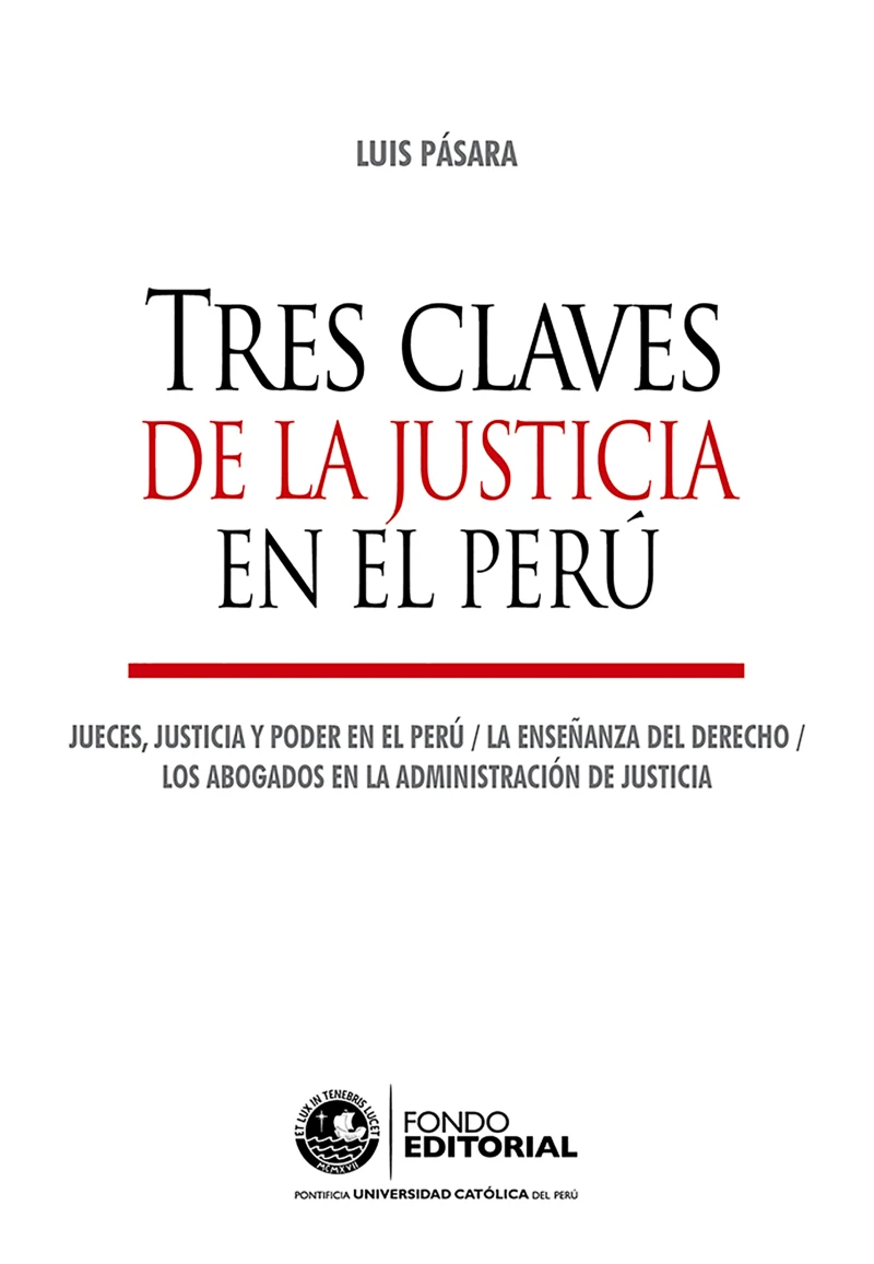 Tres claves de la justicia en el Perú