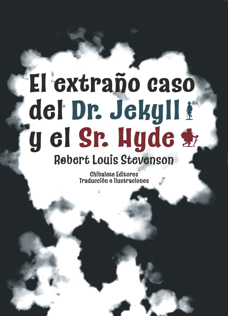 El extraño caso del Dr. Jekyll y el Sr. Hyde