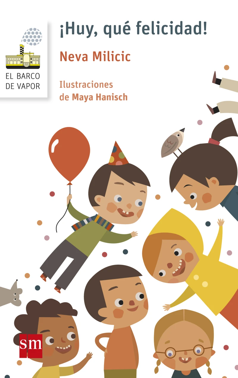 ¡Huy, qué felicidad!