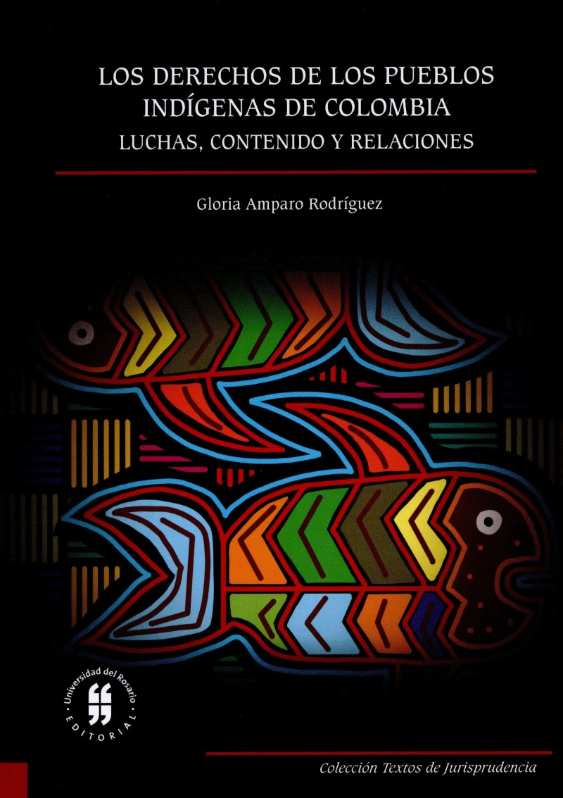 Los derechos de los pueblos indígenas