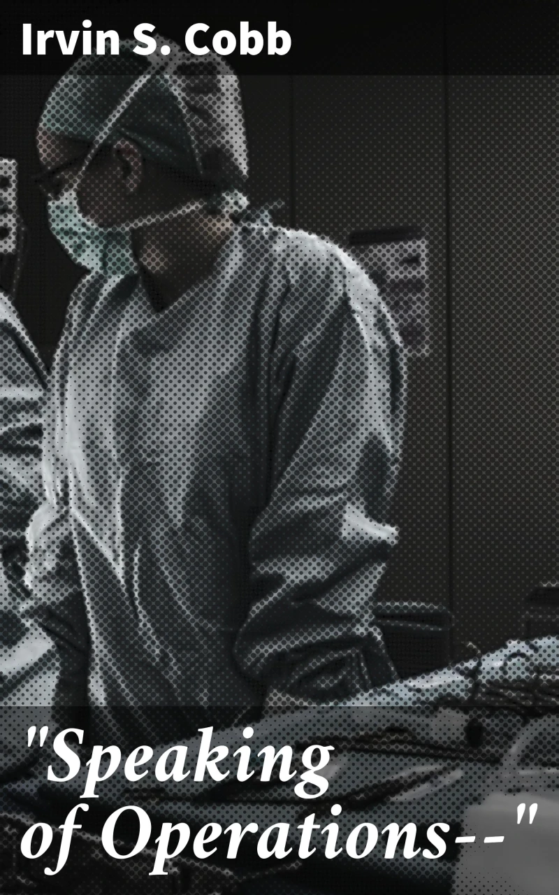 "Speaking of Operations--"