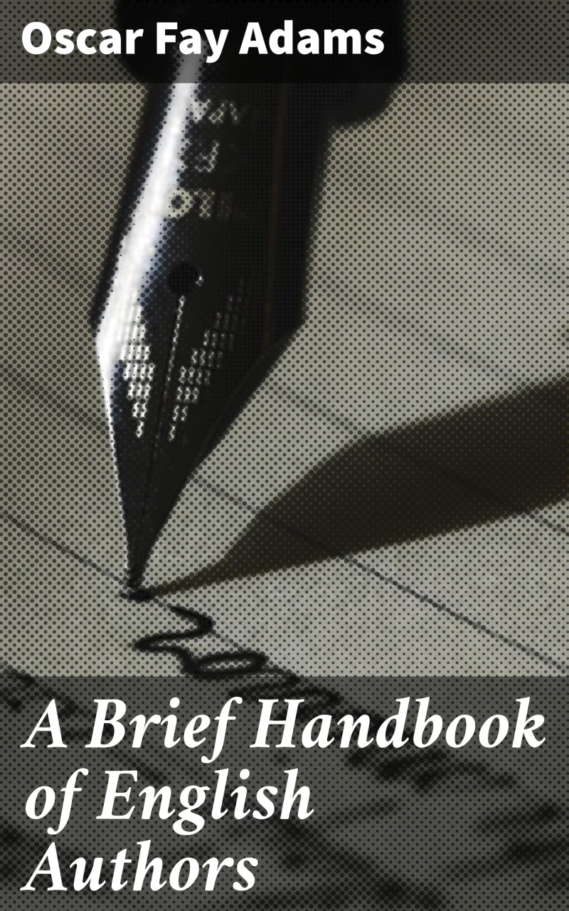A Brief Handbook of English Authors