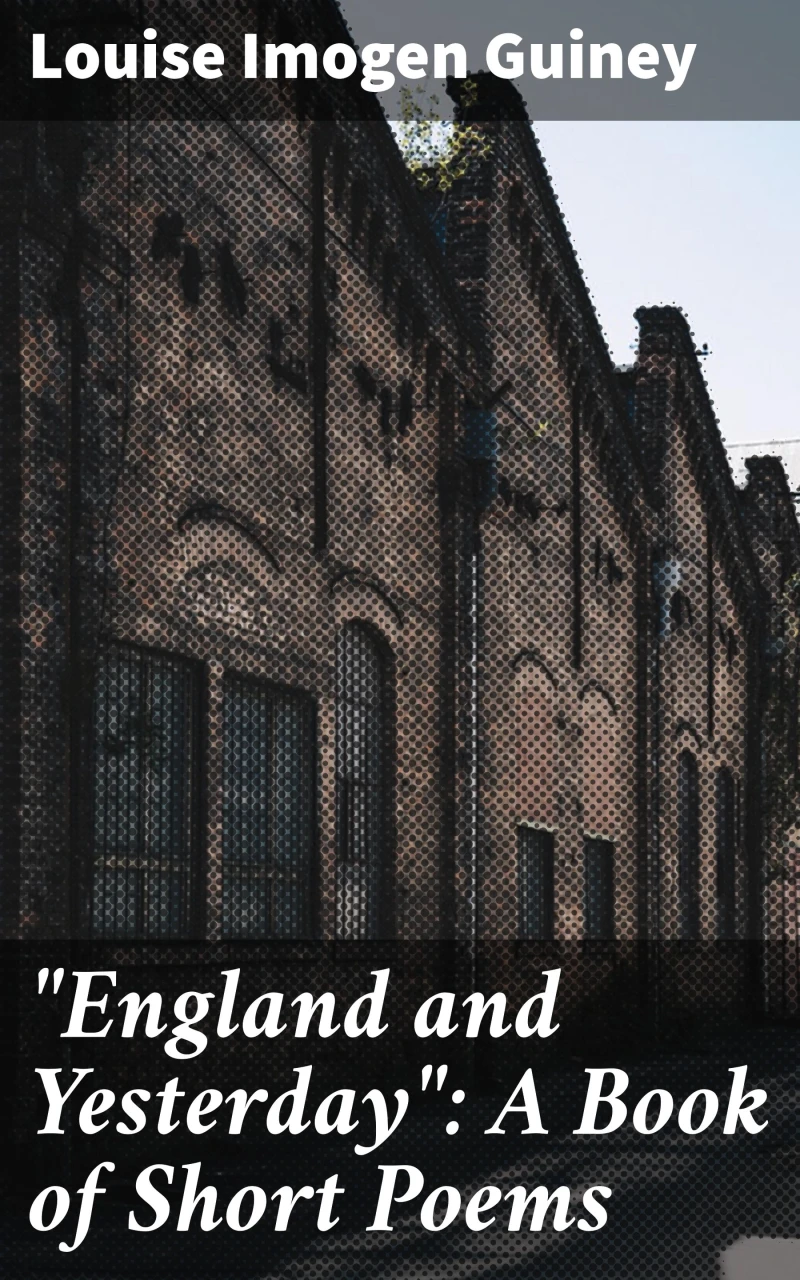 "England and Yesterday": A Book of Short Poems