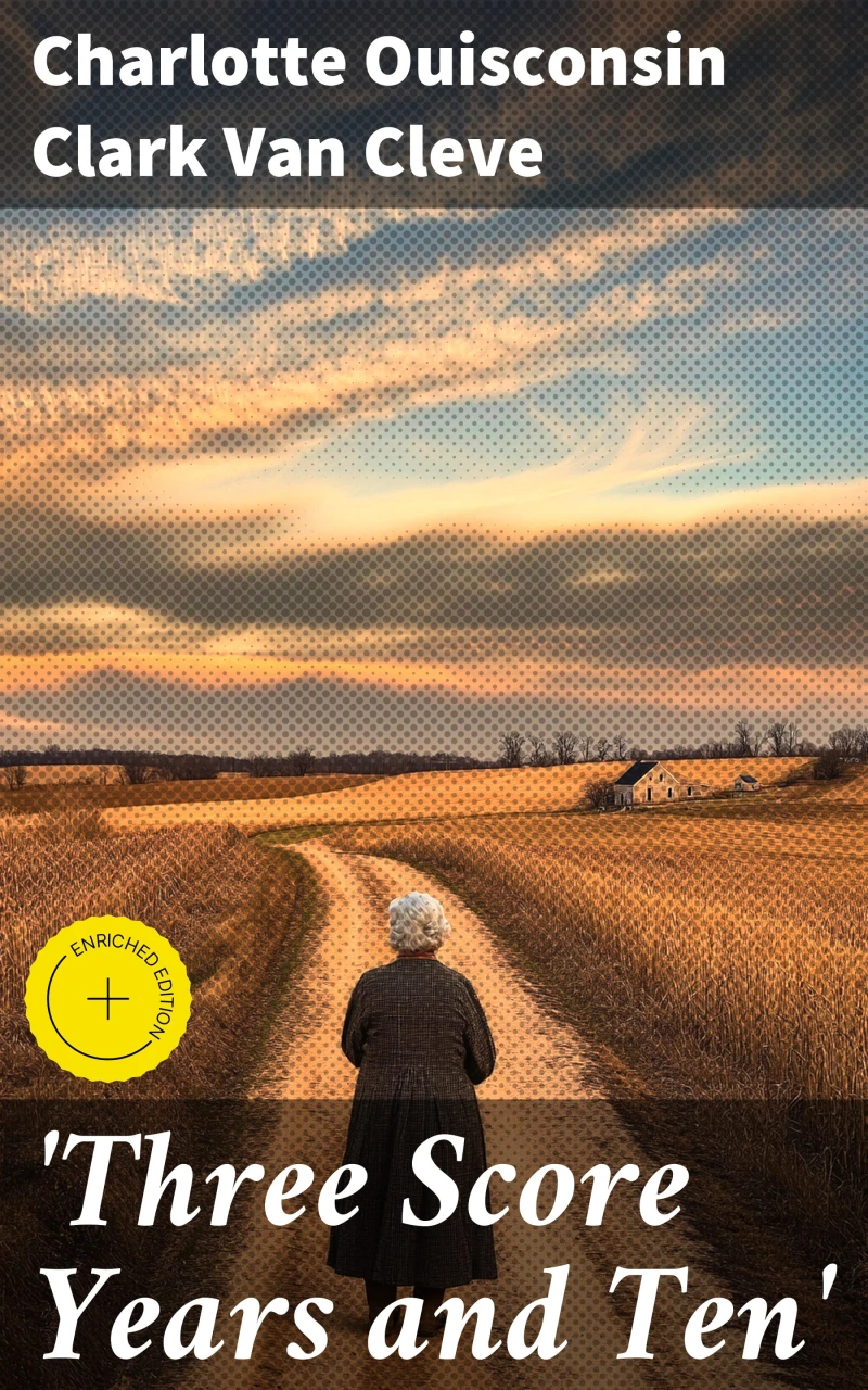 'Three Score Years and Ten'