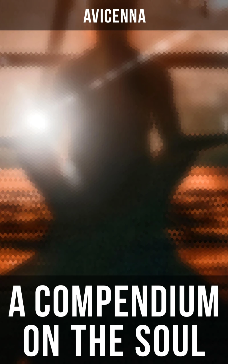 A Compendium on the Soul