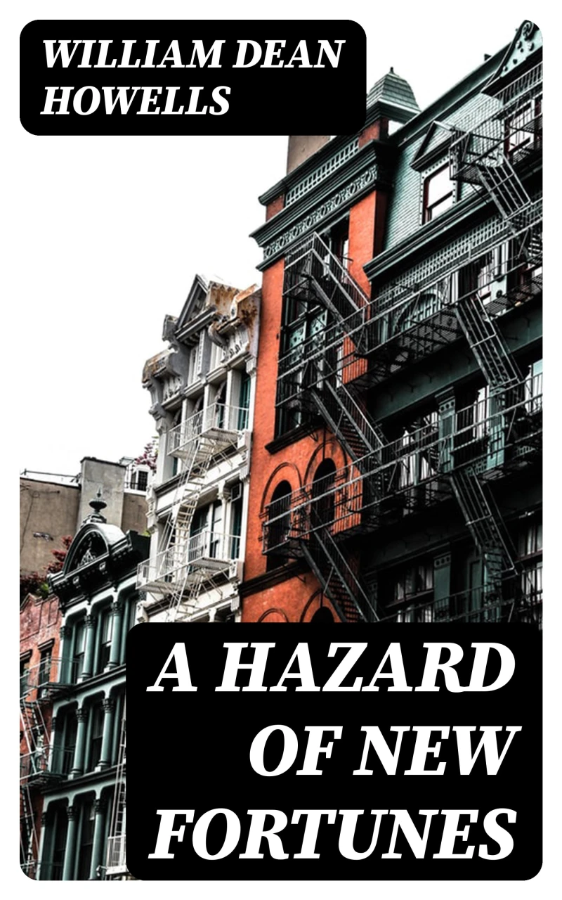 A Hazard of New Fortunes