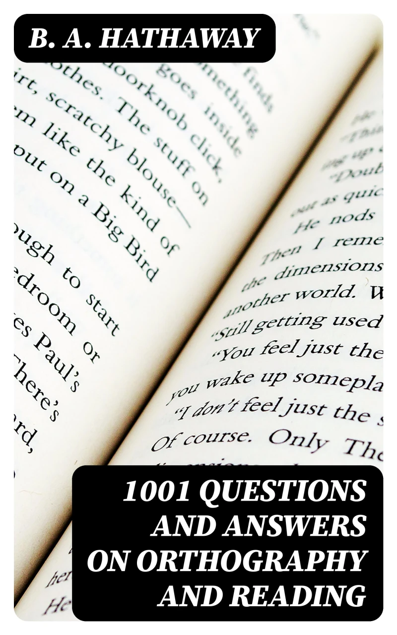 1001 Questions and Answers on Orthography and Reading