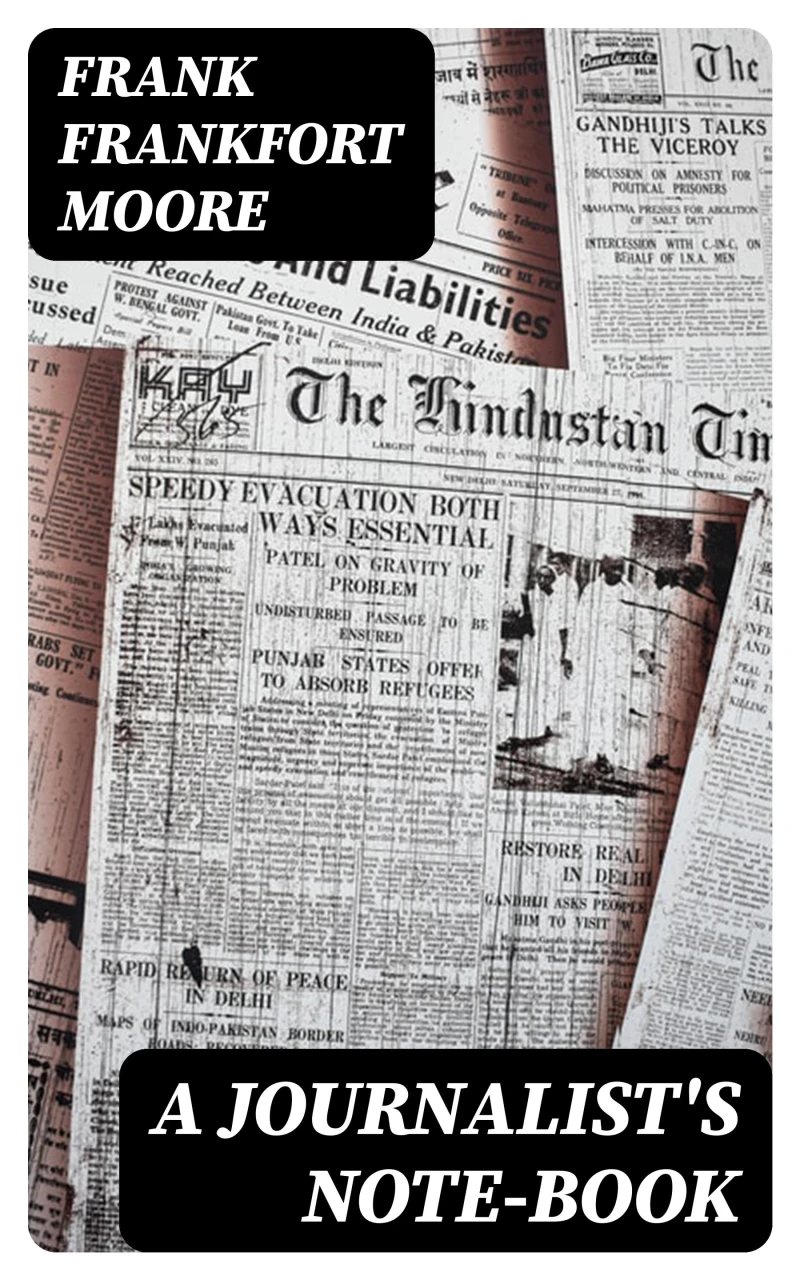 A Journalist's Note-Book