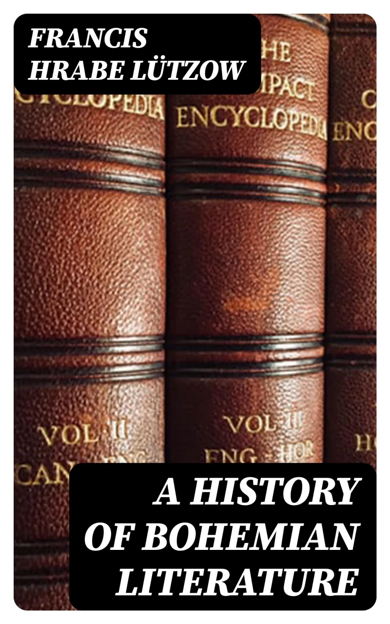 A History of Bohemian Literature