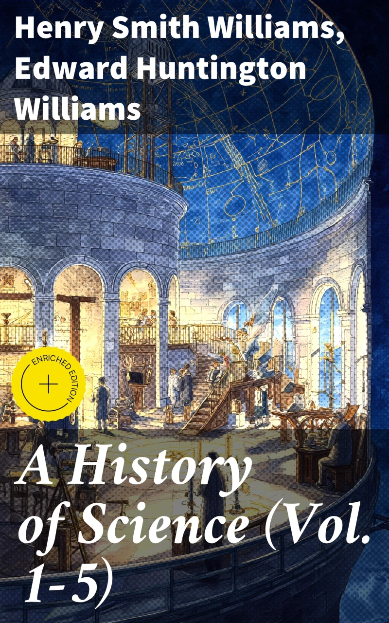 A History of Science (Vol. 1-5)