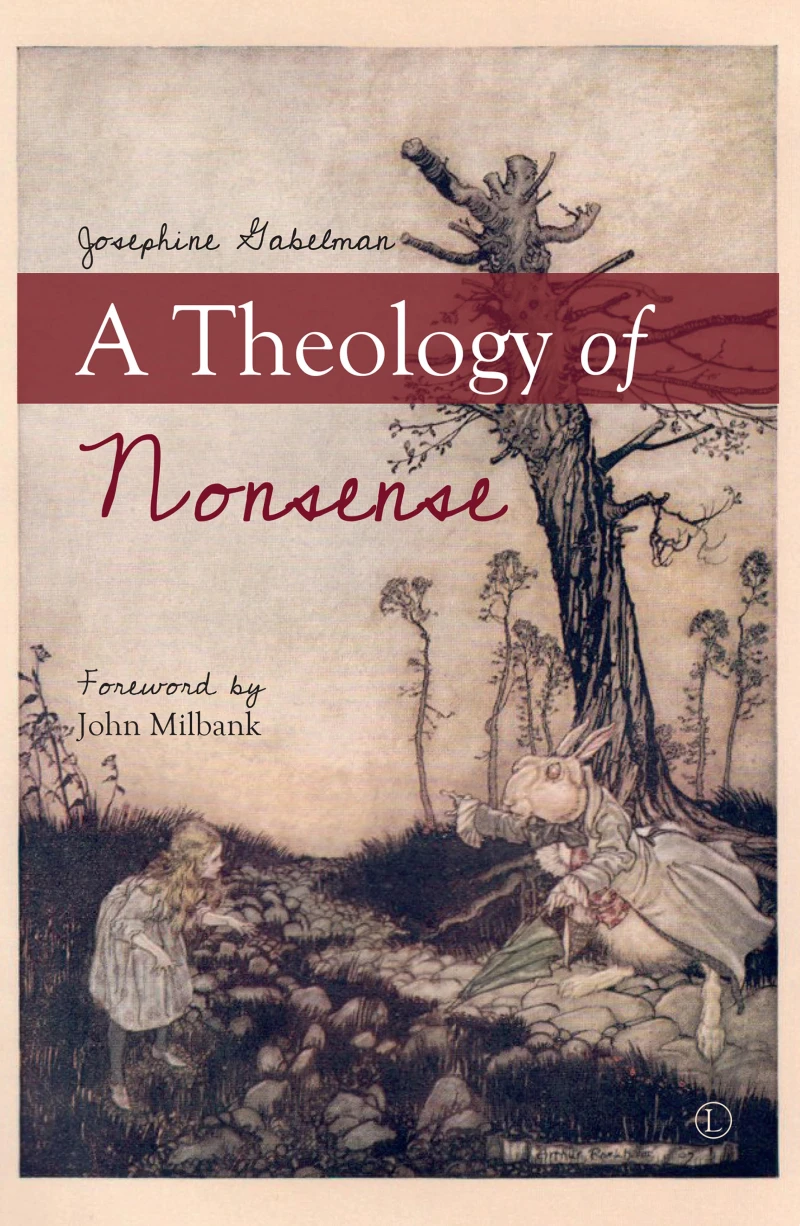 A Theology of Nonsense