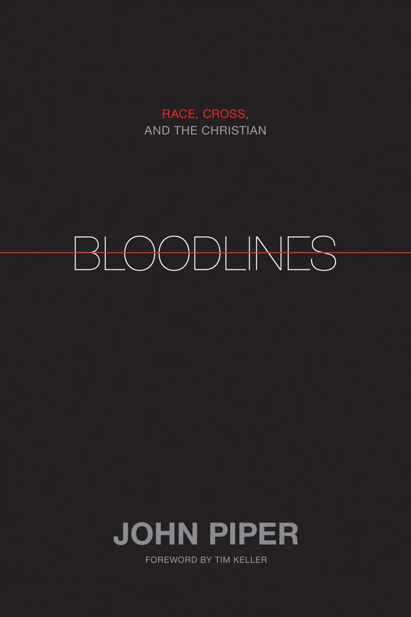 Bloodlines (Foreword by Tim Keller)