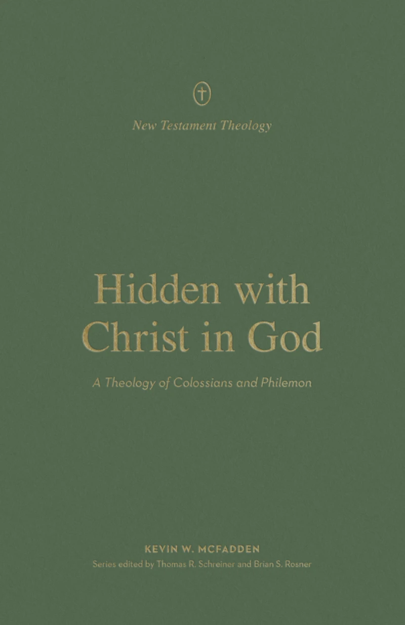 Hidden with Christ in God