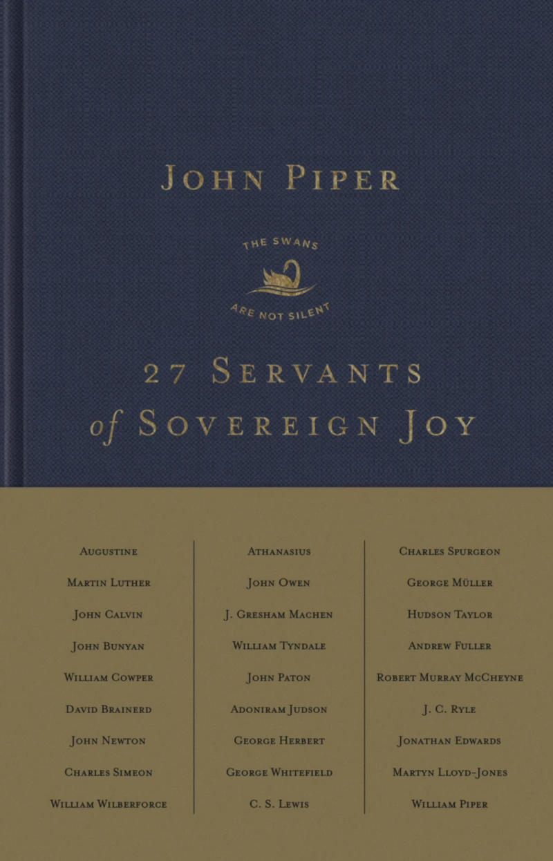 27 Servants of Sovereign Joy