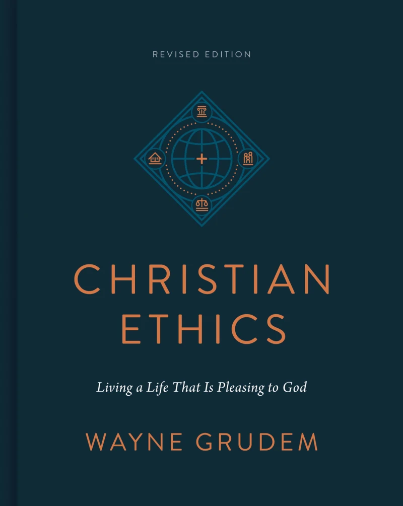 Christian Ethics (Revised Edition)