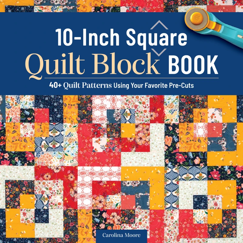 10-Inch Square Quilt Block Book
