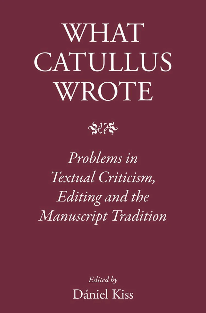 What Catullus Wrote