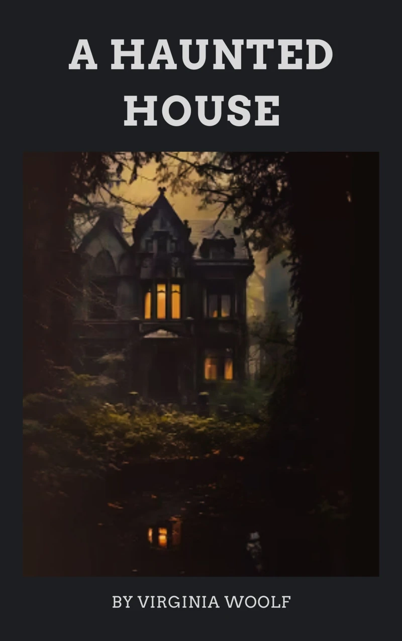 A Haunted House