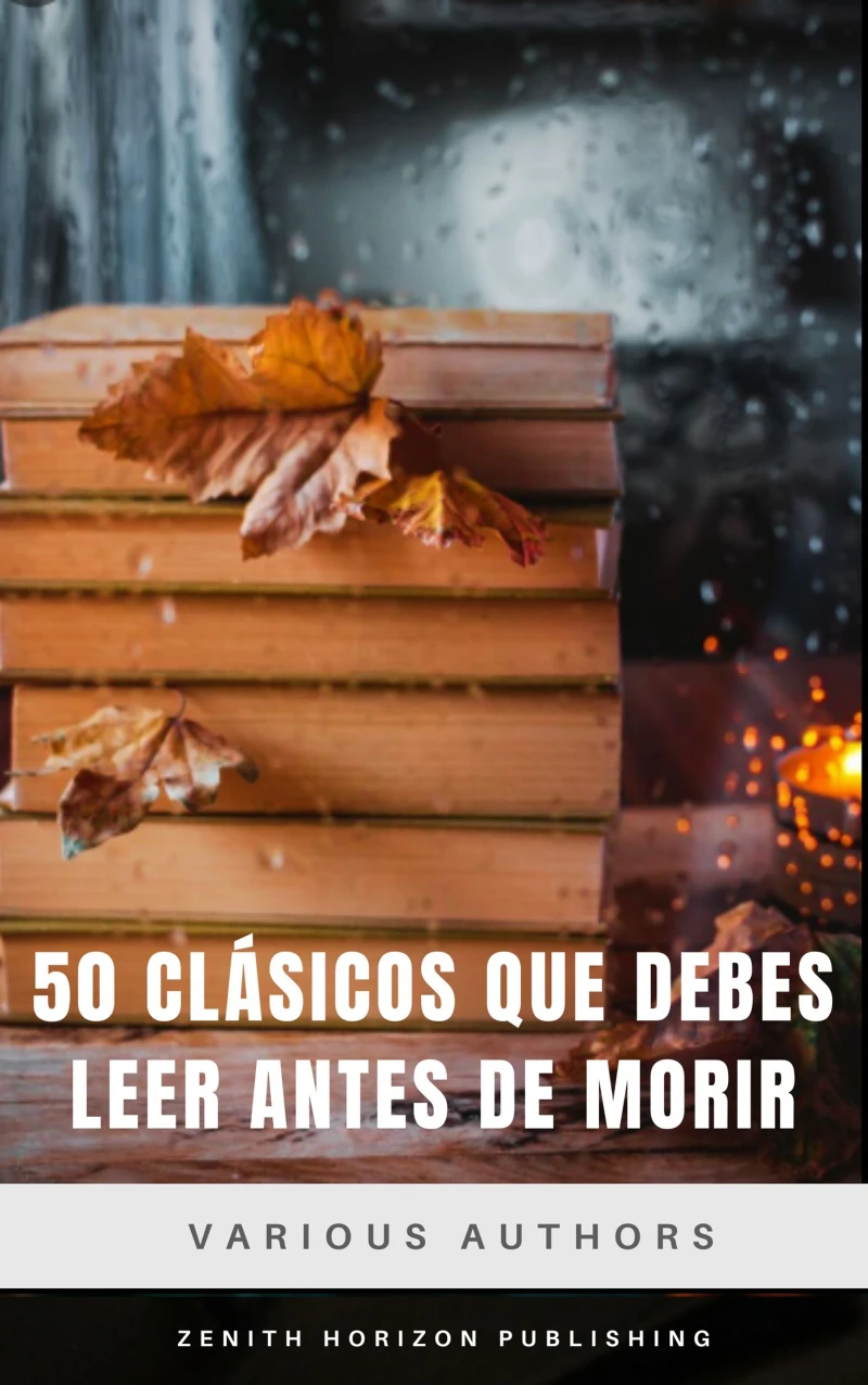 50 Clásicos que debes leer antes de morir