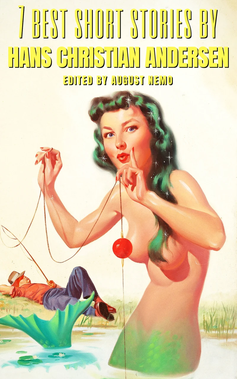 7 best short stories by Hans Christian Andersen