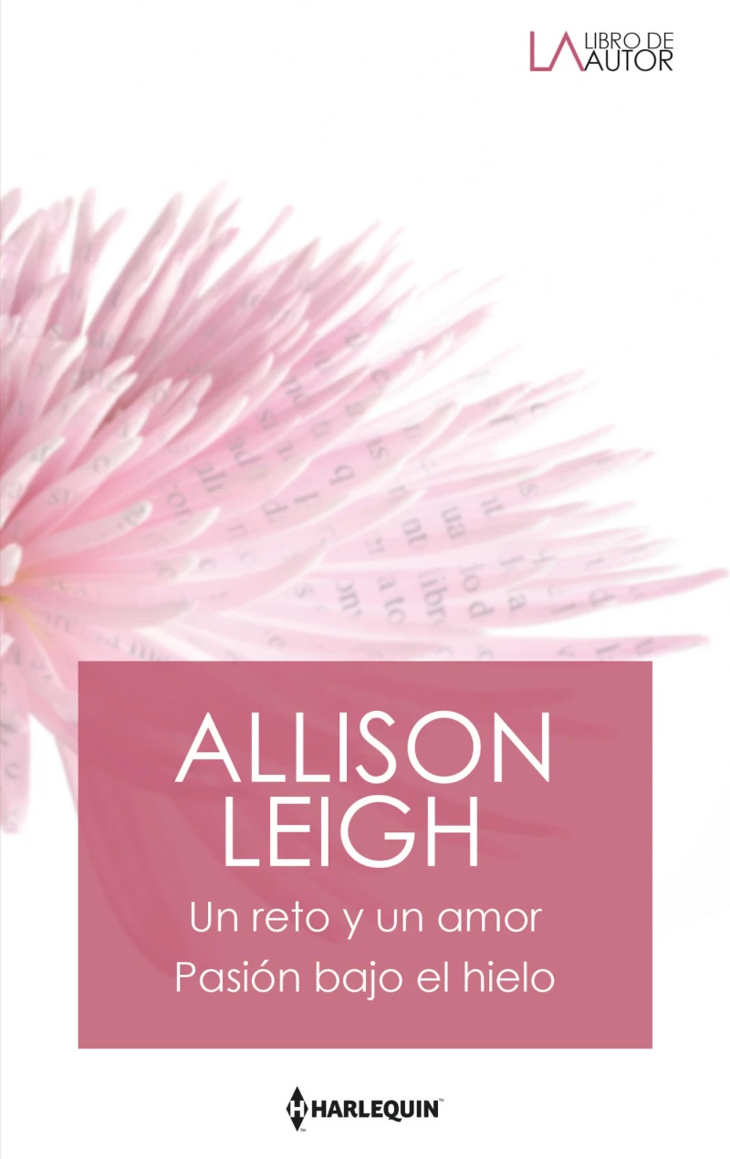 Un reto y un amor - Pasión bajo el hielo