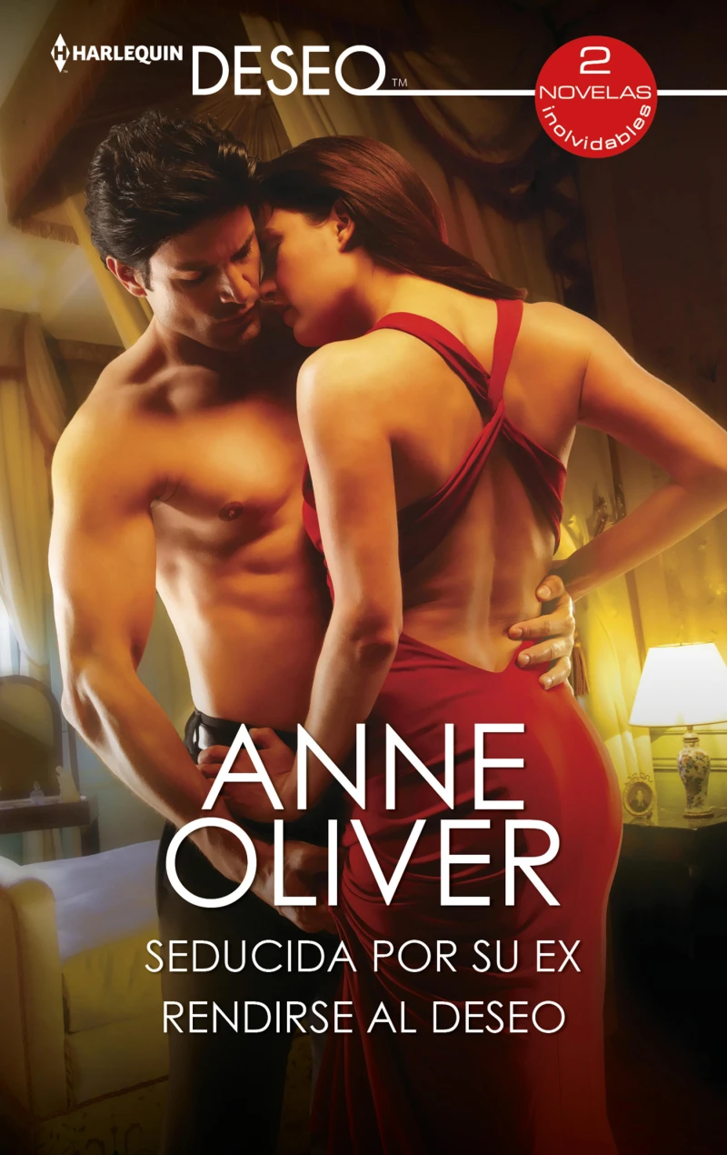 Seducida por su ex - Rendirse al deseo