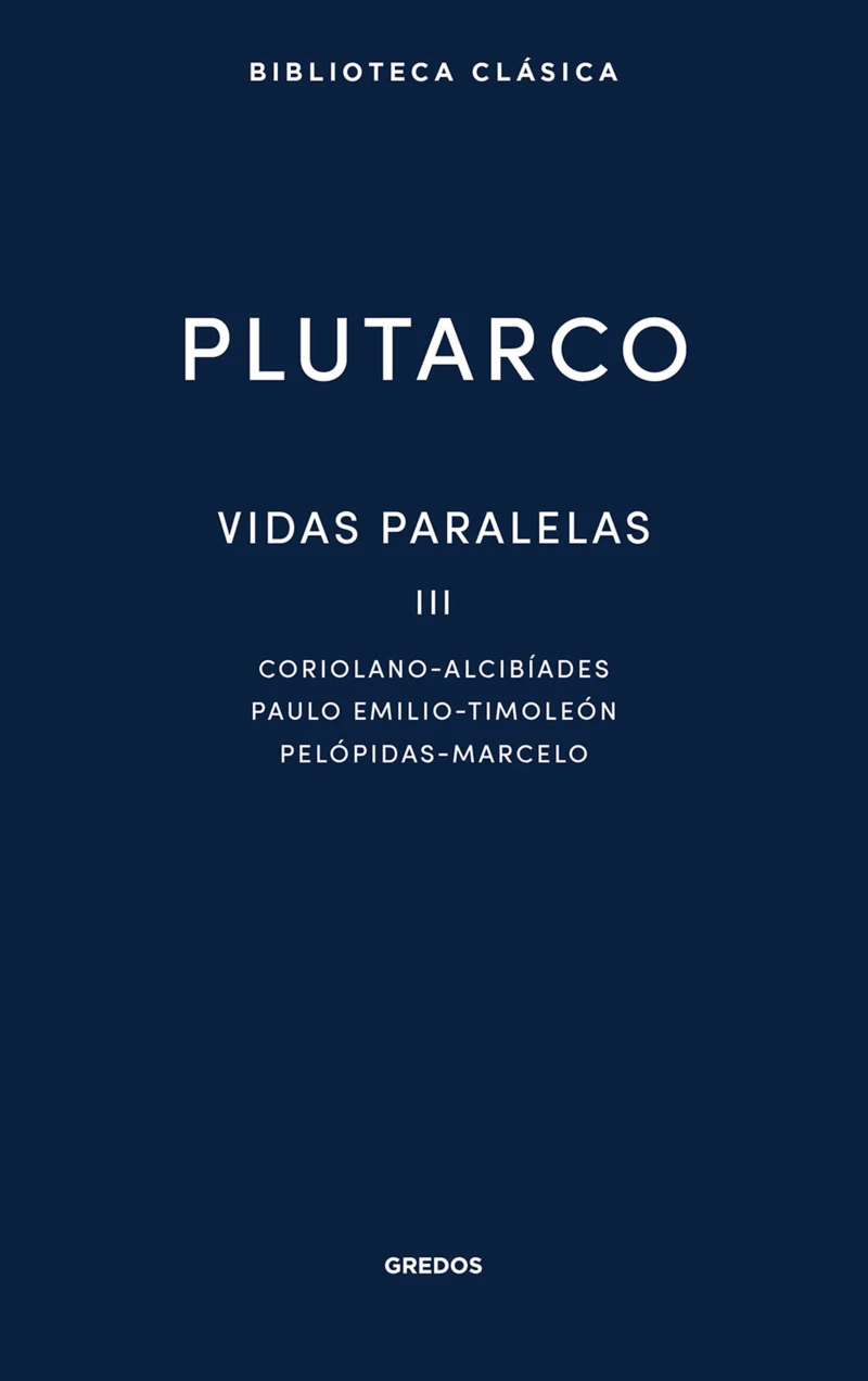 Vidas paralelas III