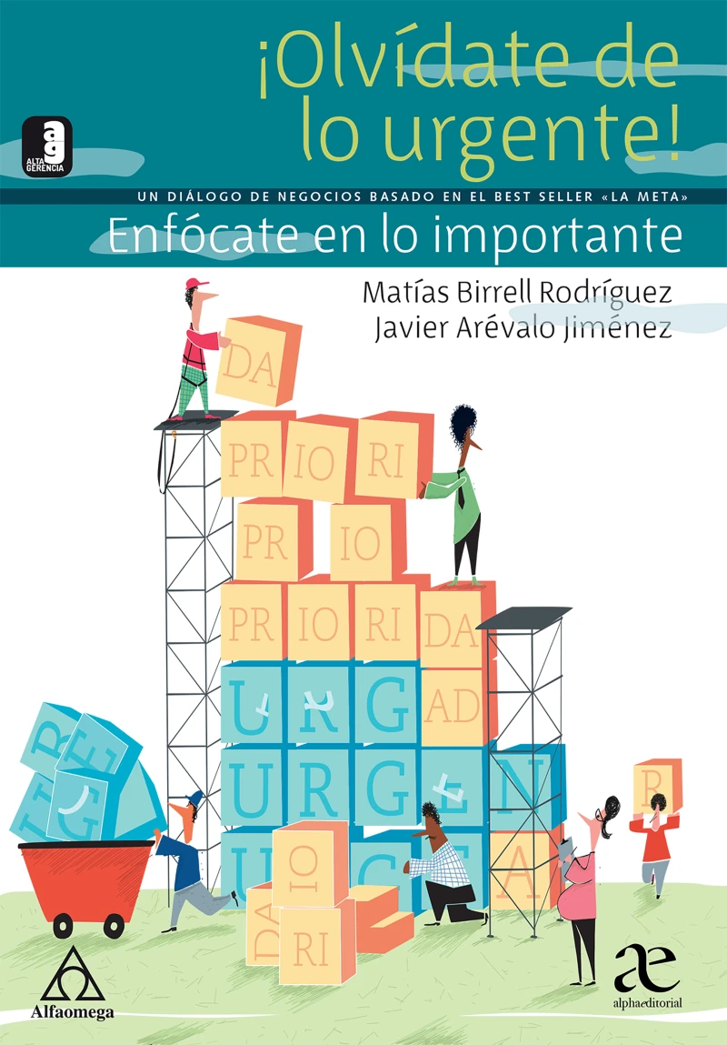 ¡Olvídate de lo urgente!