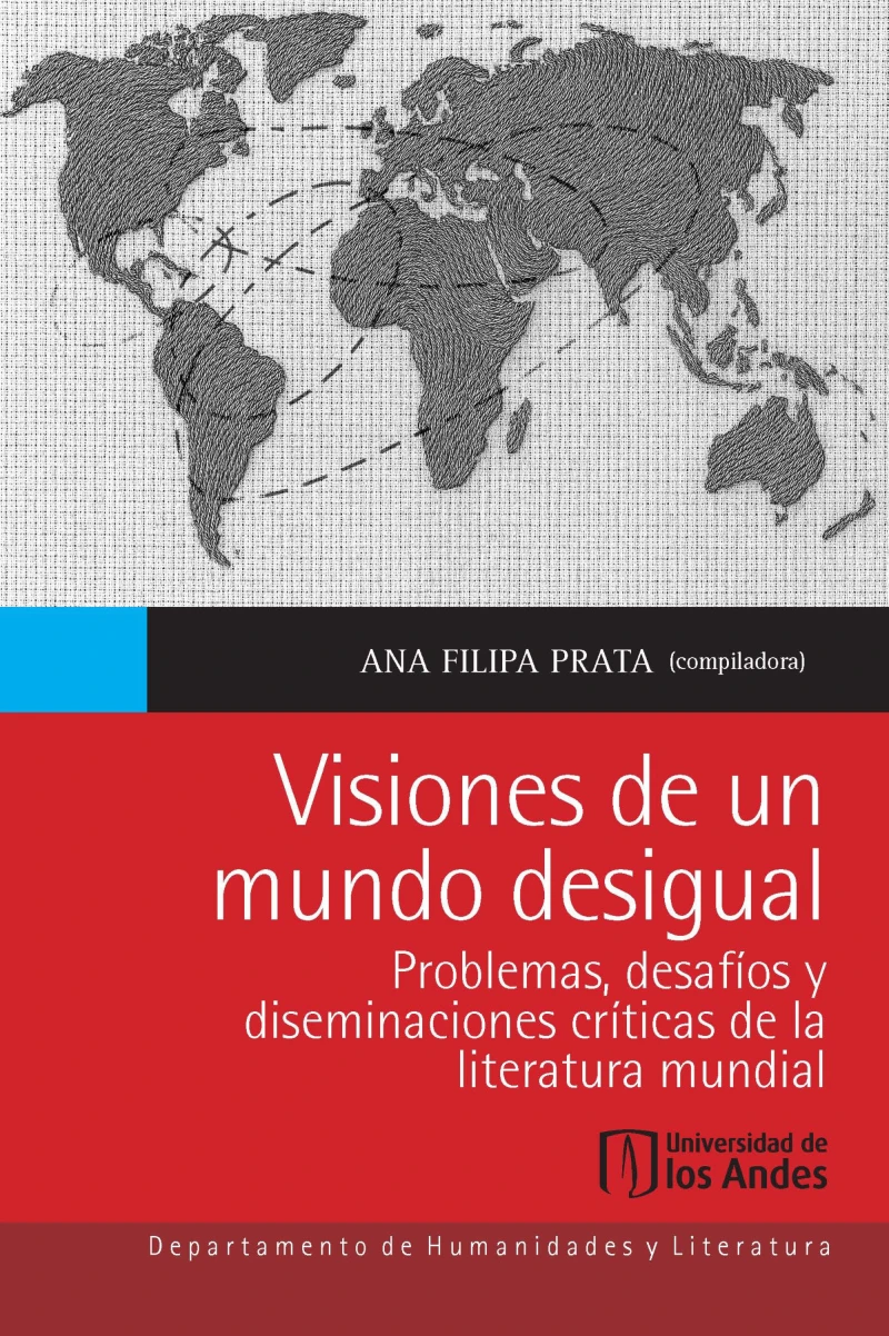 Visiones de un mundo desigual