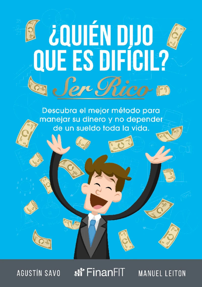 ¿Quién dijo que es difícil ser rico?